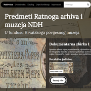 Mrežni katalog: Predmeti Ratnoga arhiva i muzeja NDH u fundusu Hrvatskoga povijesnog muzeja